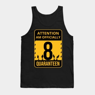 8th Birthday Officially a Quaranteen 8 Years Old Tank Top